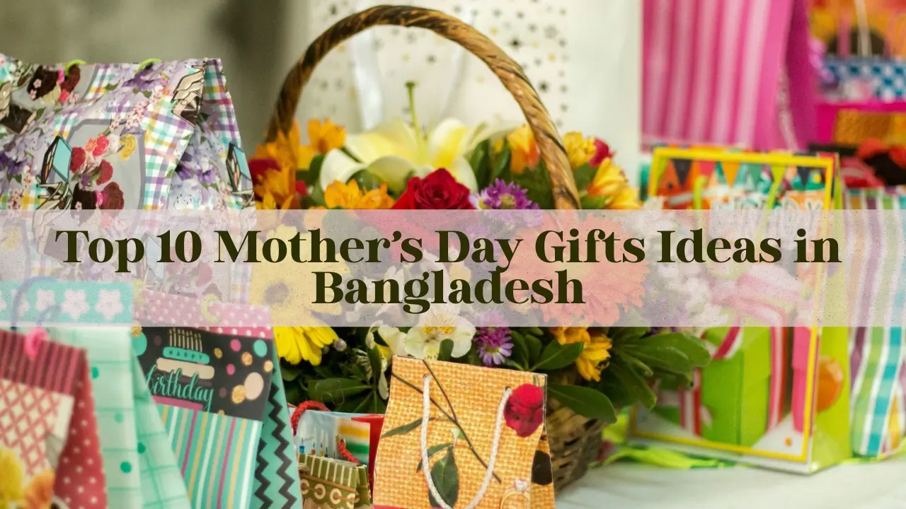 mothers-day-gifts-ideas-bangladesh